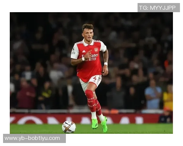 多支球队关注阿森纳右后卫本怀特英超及欧洲市场热度上升